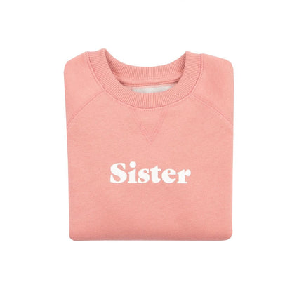 Bob and Blossom Clothing / Tops 1Y Sister Sweatshirt - Rose Pink