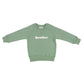 Bob and Blossom Clothing / Tops Bother Sweatshirt - Fern